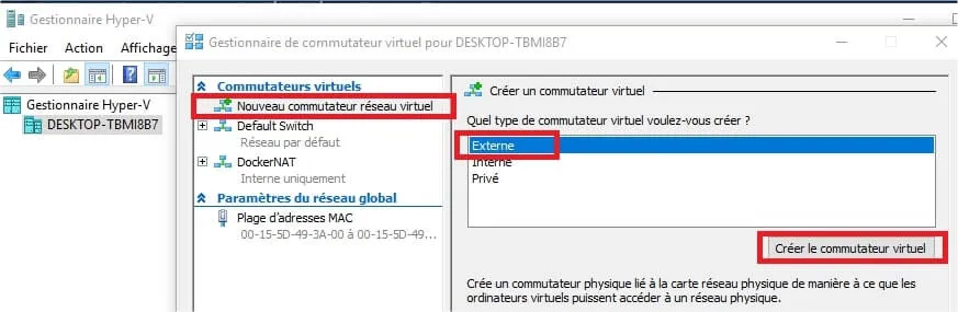 creation d'un nouveau switch externe HyperV partie 1