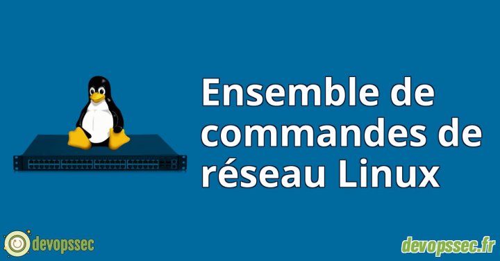 image de l'article Ensemble de commandes de réseau Linux