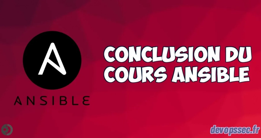 Conclusion du cours Ansible