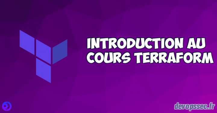 image de l'article Introduction au cours complet sur Terraform