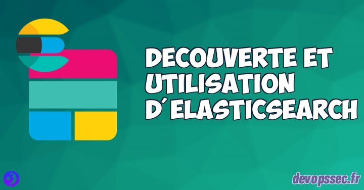 image de l'article Découverte et utilisation d'Elasticsearch