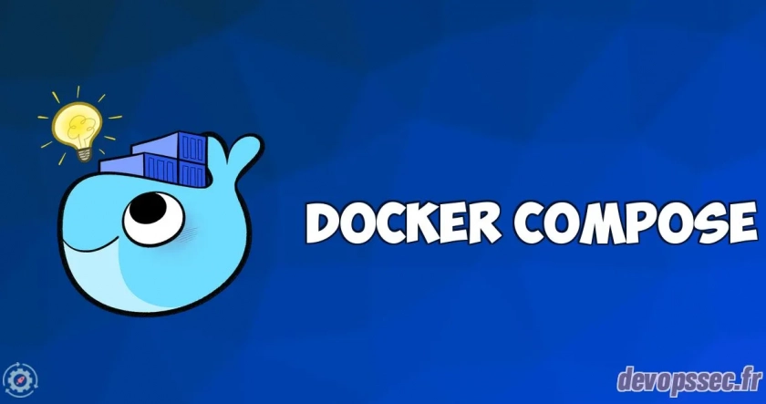 Gérez vos conteneurs avec le Docker Compose