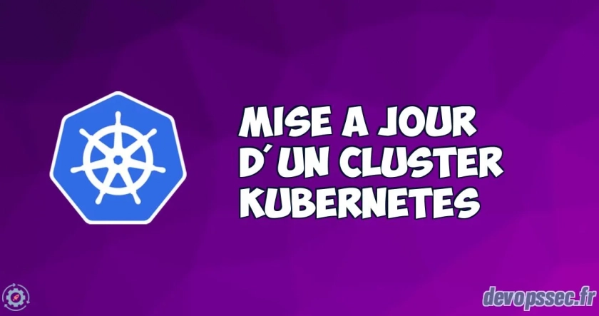 Mise à niveau d'un cluster Kubernetes (kubeadm)