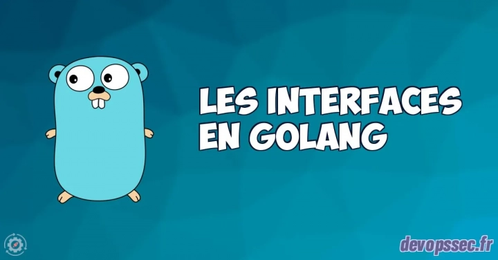 image de l'article Les Interfaces dans le langage de programmation Go