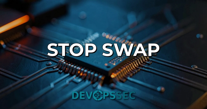 Optimisez vos nœuds : Désactivez le swap sans risquer le crash