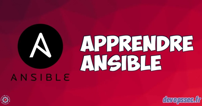 Apprendre Ansible