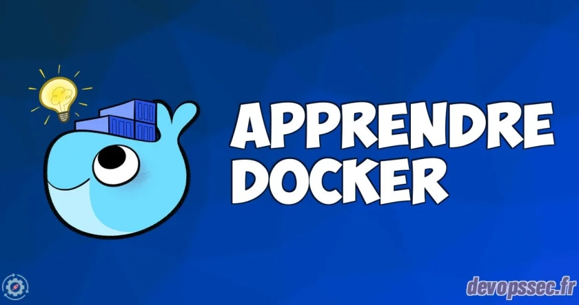 Apprendre Docker
