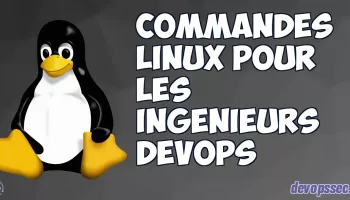 Maîtrisez les Commandes Linux pour les Ingénieurs DevOps