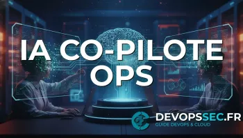 image de l'article DevOps Cognitif : L'IA Co-Pilote de Vos Opérations Complexes