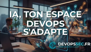 L'Ère des Environnements DevOps Neuro-Adaptatifs : L'IA au Service de l'Expérience Humaine