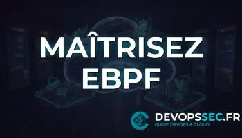 eBPF : Le Superpouvoir DevOps pour l'Observabilité et la Sécurité