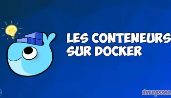 image de l'article Fonctionnement et manipulation des conteneurs Docker