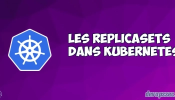 image de l'article Gérer et manipuler les ReplicaSets Kubernetes
