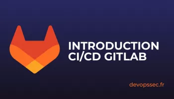 Introduction Maîtriser l'automatisation avec le guide complet GitLab CI/CD