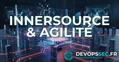 image de l'article InnerSource : Démultipliez l'Innovation et la Collaboration DevOps