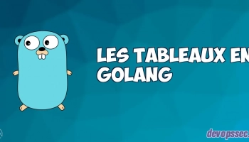 Les tableaux dans le langage de programmation Go